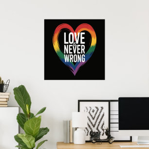 Liefde is nooit verkeerd Pride Month LGBT Poster
