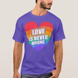 Liefde is nooit verkeerd voor LGBTQ Transgender Pr T-shirt