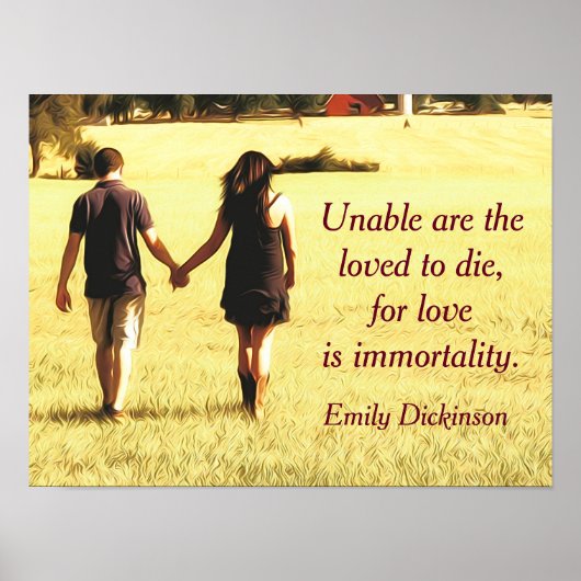 Liefde is onsterfelijkheid - Emily Dickinson citee Poster (Voorkant)