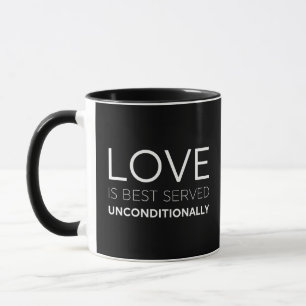 Liefde is onvoorwaardelijk het beste gediend mok