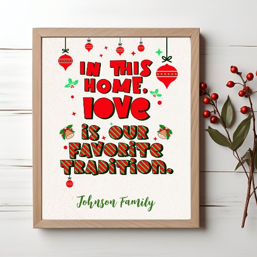 Liefde is onze traditie - aangepaste familie Kerst Poster