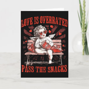 Liefde Is Overgewaardeerd P The Snacks Grappige Cu Kaart