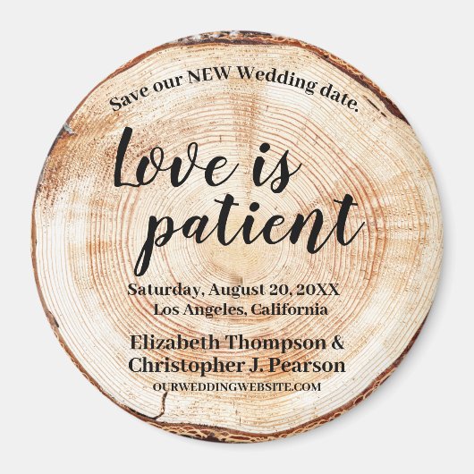 Liefde is patiëntenhout Bespaar onze nieuwe datum Magneet (Voorkant)