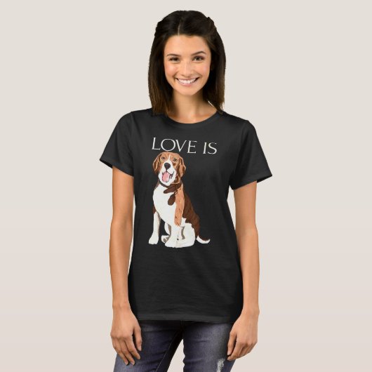 Liefde is Schattige Beagle Funny Beagles Puppy Pet T-shirt (Voorkant volledig)