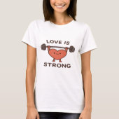 Liefde is sterk - Schattigee Hart Illustratie T-shirt (Voorkant)