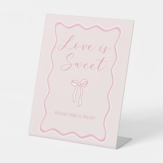 Liefde is Sweet Pink Bow Vrijgezellenfeest Favorie Reclamebord Met Voetstuk (Voorkant)