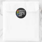 Liefde is vreselijk om regenboog te haten ronde sticker (Tas)