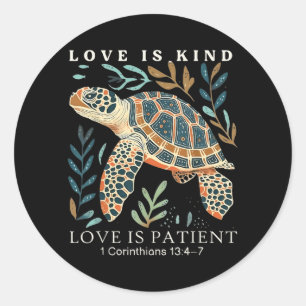 Liefde is vriendelijk Liefde is geduldig 1 Korinti Ronde Sticker