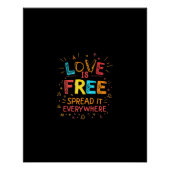 Liefde is vrij om het overal te verspreiden perfect poster (Voorkant)