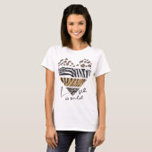 "Liefde is Wild" Hartvorm Wild Bont Patroon T-shirt (Voorkant volledig)
