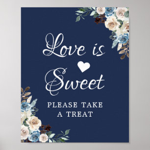 Liefde Is Zoet Navy Blauwe Neutrale Bloemige Bruil Poster