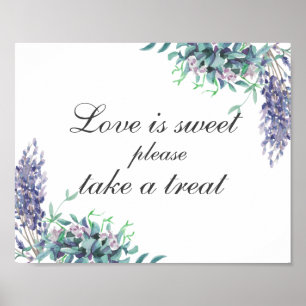 Liefde is zoet neem een traktatie. Paarse bloemen. Poster