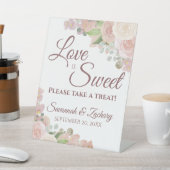 Liefde is zoet Neem een traktatie roze bloemenbrui Reclamebord Met Voetstuk (Insitu)