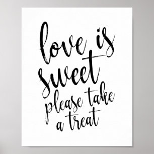Liefde is zoet, neem een traktatie Rustic 8x10 bor Poster