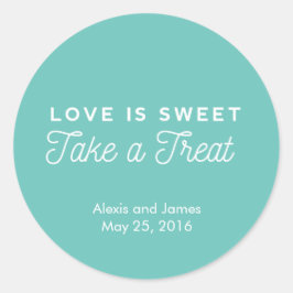 Liefde is zoet neem een traktatie sticker