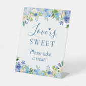 Liefde is zoet Neem een Treat Blue Hydrangea Flora Reclamebord Met Voetstuk (Voorkant)