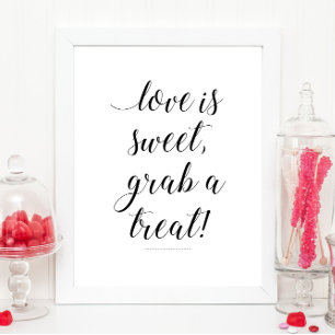 Liefde is Zoet Pak een Traktatie Snoepbuffet Bord Poster