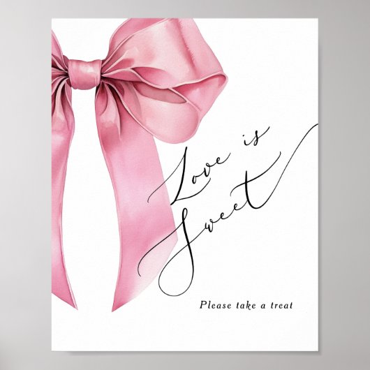 Liefde is zoet Pink Bow script Bruidsfeest Poster (Voorkant)
