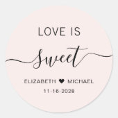 Liefde Is Zoet Roze Trouwgeschenk Ronde Sticker (Voorkant)