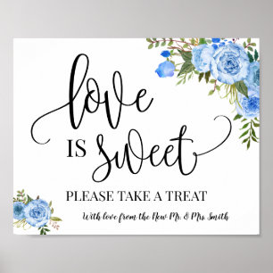 Liefde is zoete dessert tafel bord bruiloft blauw poster