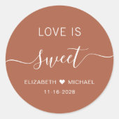 Liefde is zoete terracotta bruiloft gunst ronde sticker (Voorkant)