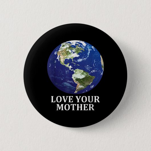 Liefde je moeder Aarde - Aarde Dag 50ste Anniversa Ronde Button 5,7 Cm (Voorkant)