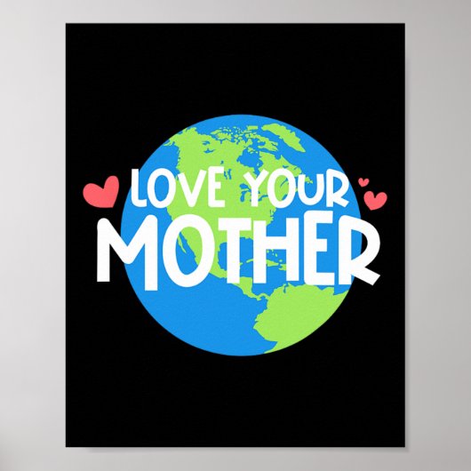 Liefde je moeder aarde dag poster (Voorkant)