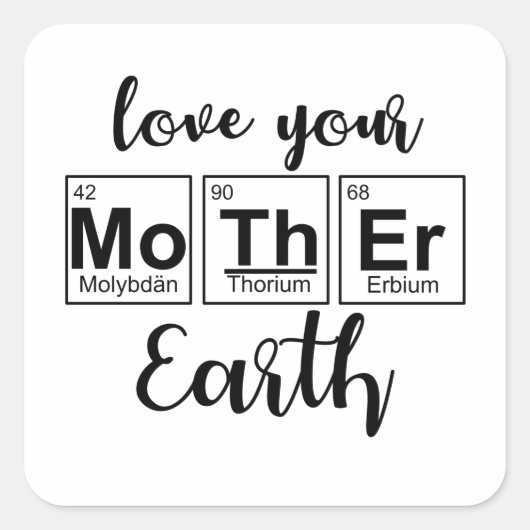 Liefde je moeder aarde moeder Natuur moeder aarde Vierkante Sticker (Voorkant)