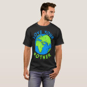 Liefde je moeder aarde sparen Environment Ea T-shirt (Voorkant volledig)