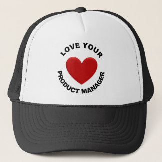 Liefde je productmanager trucker pet