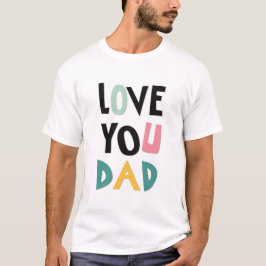 Liefde je vader Mannen-shirt T-shirt