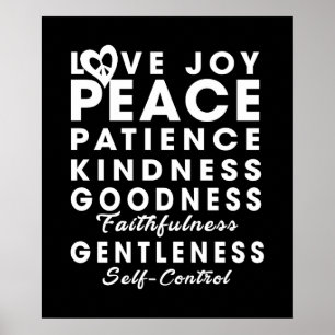 Liefde Joy Peace Patiënt Kindness Goodness gelovig Poster