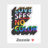 Liefde kent geen kleur sticker (Vel)