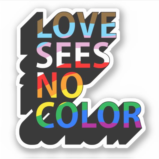 Liefde kent geen kleur sticker (Voorkant)