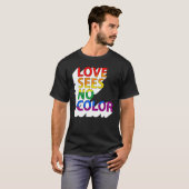 LIEFDE KENT GEEN KLEUR T-SHIRT (Voorkant volledig)