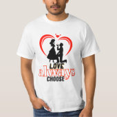 💖 Liefde Kies altijd Mannen waarde T-Shirt – Afbe (Voorkant)