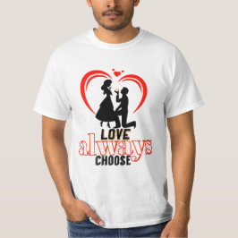 💖 Liefde Kies altijd Mannen waarde T-Shirt – Afbe