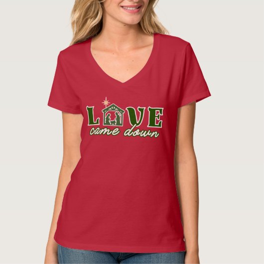 Liefde Kwam Naar Beneden T-Shirt (Voorkant)