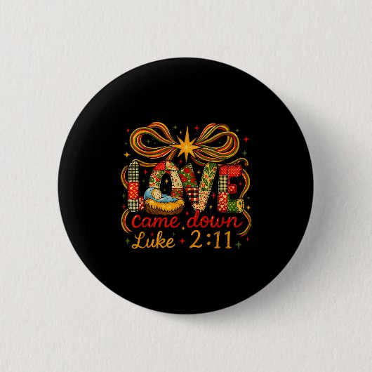 Liefde kwam neer Lukas 2_11 Patchwork Kerstmis  Ronde Button 5,7 Cm (Voorkant)
