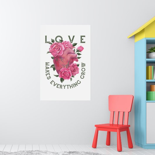 Liefde laat alles groeien – Romantische Bloemenkun Poster (Kinderkamer 1)