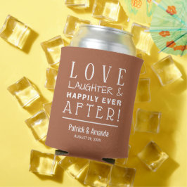 Liefde Lach Happily Ever After TERRACOTTA Blikjeskoeler