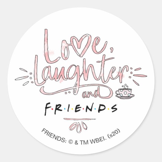 Liefde, Lachen en VRIENDEN™ Ronde Sticker (Voorkant)