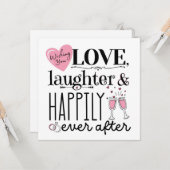 Liefde, lachen & gelukkig tot in lengte van dagen kaart (Voorkant / Achterkant in situ)