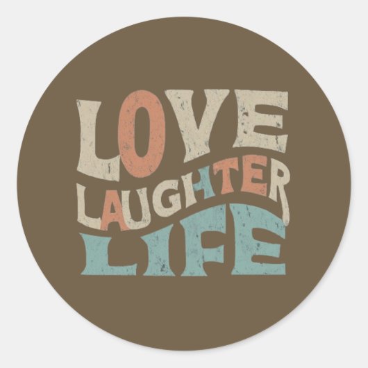 Liefde, Lachen, Leven Ronde Sticker (Voorkant)