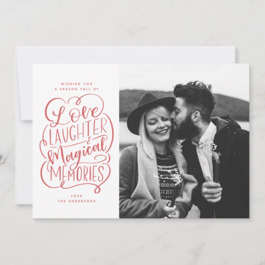 Liefde Lachen Magische Herinneringen Vakantie Foto Feestdagenkaart (Voorkant)