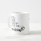 Liefde Lachen Vriendschap Gezegde Typografie Koffiemok (Voorkant links)