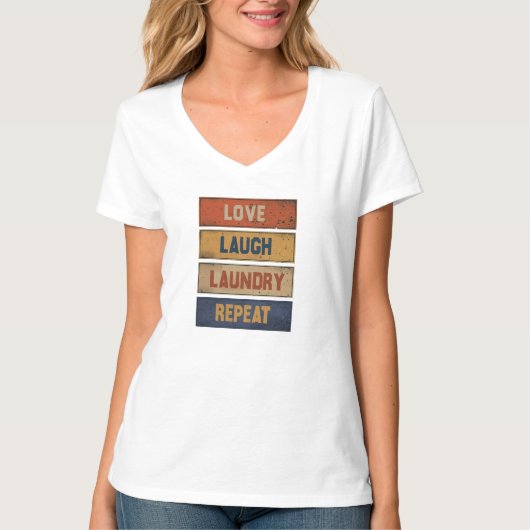 Liefde Lachen Wasserij Herhaal T-shirt (Voorkant)