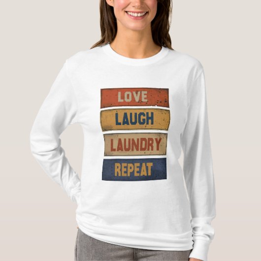 Liefde Lachen Wasserij Herhaal T-shirt (Voorkant)