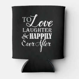 Liefde lacht gelukkig altijd na bruiloft blikjeskoeler