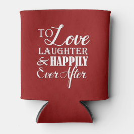 Liefde lacht gelukkig altijd na bruiloft blikjeskoeler